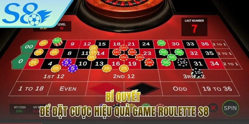 Bí quyết thắng lớn trong mỗi ván chơi Roulette S8