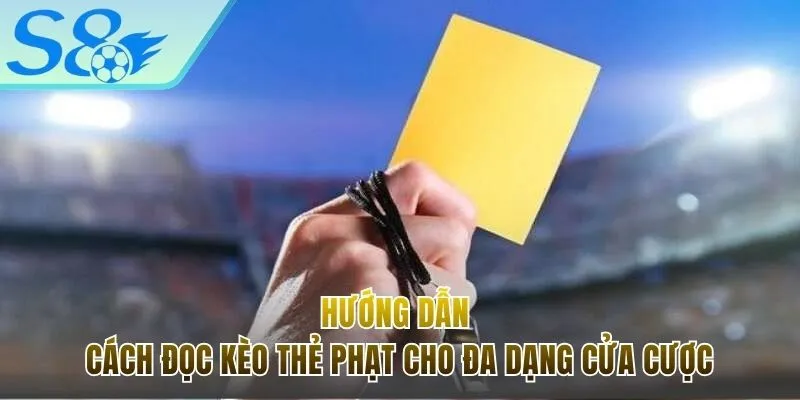 Điểm qua những dạng kèo thẻ phạt đang hot hiện nay